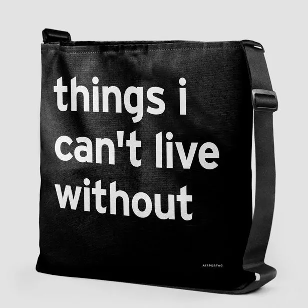Things I Can't Live Without - Tote Bag